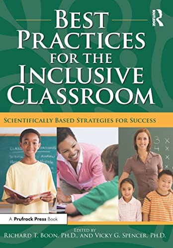 Imagen de archivo de Best Practices for the Inclusive Classroom: Scientifically Based Strategies for Success a la venta por Chiron Media