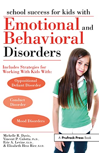 Imagen de archivo de School Success for Kids with Emotional and Behavioral Disorders a la venta por Better World Books