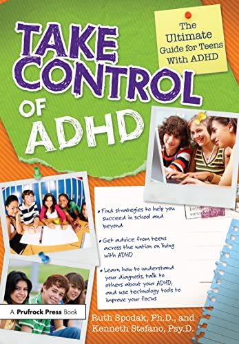 Imagen de archivo de Take Control of ADHD: The Ultimate Guide for Teens with ADHD a la venta por HPB Inc.