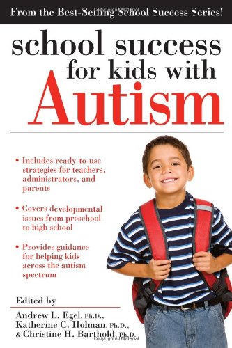 Imagen de archivo de School Success for Kids with Autism a la venta por Better World Books