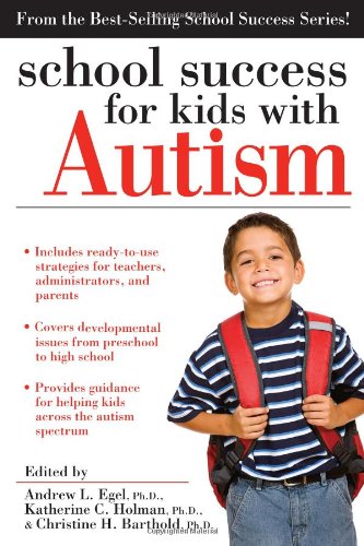Stock image for School Success for Kids with Autism for sale by Better World Books