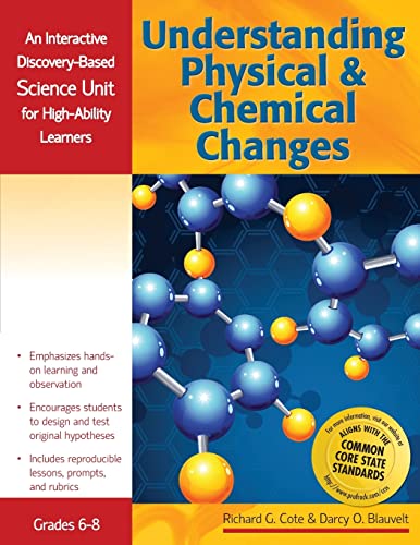 Beispielbild fr Understanding Physical and Chemical Changes: An Interactive Discovery-Based Science Unit for High-Ability Learners: 0 (Interactive Discovery-Based Units for High-Ability Learners) zum Verkauf von Reuseabook