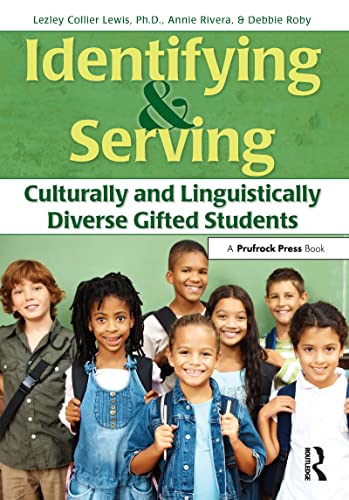 Imagen de archivo de Identifying and Serving Culturally and Linguistically Diverse Gifted Students a la venta por HPB-Red