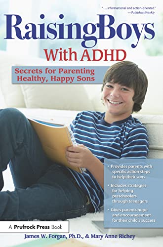 Stock image for Raising Boys With ADHD: Secrets for Parenting Healthy, Happy Sons for sale by Goodwill of Colorado