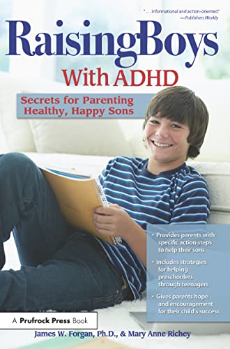 Stock image for Raising Boys with ADHD : Secrets for Parenting Healthy, Happy Sons for sale by Better World Books