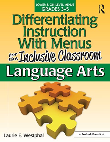 Beispielbild fr Differentiating Instruction With Menus for the Inclusive Classroom. Language Arts, Grades 3-5 zum Verkauf von Blackwell's