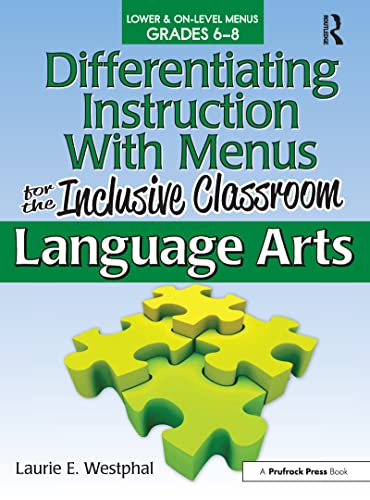 Beispielbild fr Differentiating Instruction With Menus for the Inclusive Classroom. Language Arts, Grades 6-8 zum Verkauf von Blackwell's