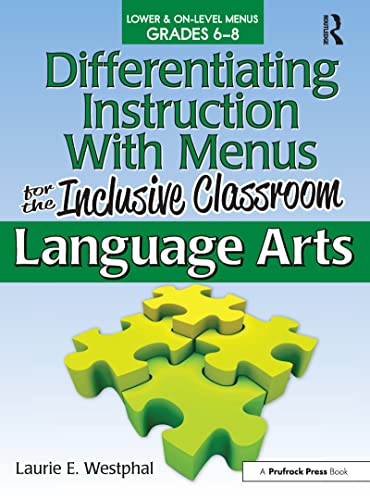 9781593639631: Differentiating Instruction With Menus for the Inclusive Classroom: Language Arts (Grades 6-8): 0