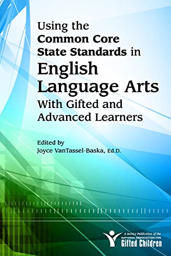 Beispielbild fr Using the Common Core State Standards for English Language Arts with Gifted and Advanced Learners zum Verkauf von Buchpark