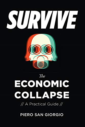 9781593680145: Survive-The Economic Collapse