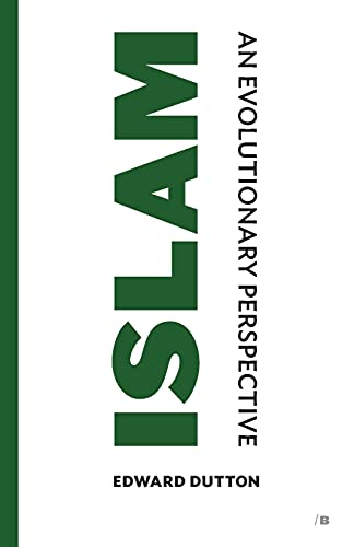Imagen de archivo de Islam: An Evolutionary Perspective a la venta por GreatBookPrices