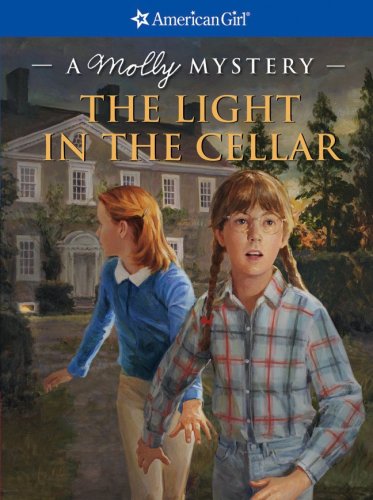 9781593691592: The Light in the Cellar: A Molly Mystery (American Girl Mysteries)