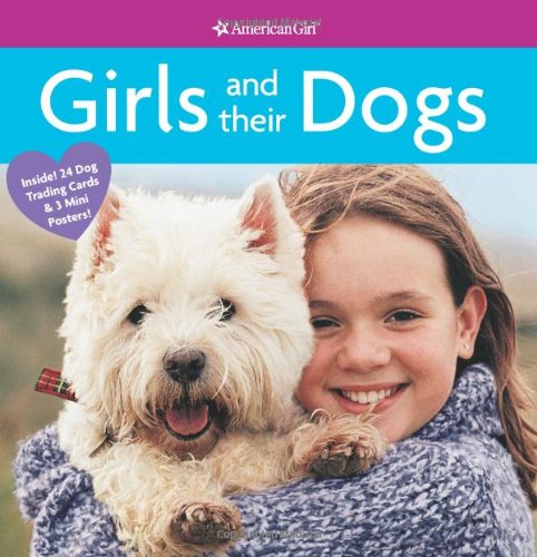 9781593691691: Girls and Their Dogs (American Girl Library)