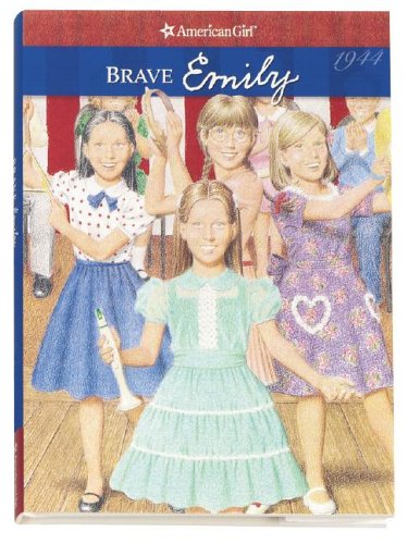 9781593692117: Brave Emily (American Girl Collection)