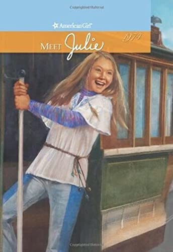 Beispielbild fr Meet Julie: 1974 (American Girl (Quality)) zum Verkauf von AwesomeBooks