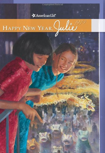 Stock image for Happy New Year, Julie (American Girl Collection, 3) for sale by Gulf Coast Books