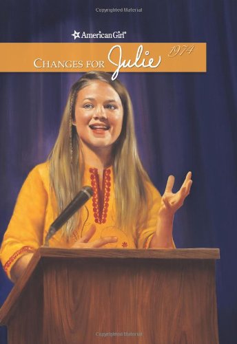 Beispielbild fr Changes for Julie (American Girl Collection) zum Verkauf von SecondSale