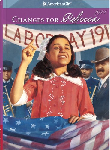 Imagen de archivo de Changes for Rebecca (American Girl) a la venta por Ergodebooks