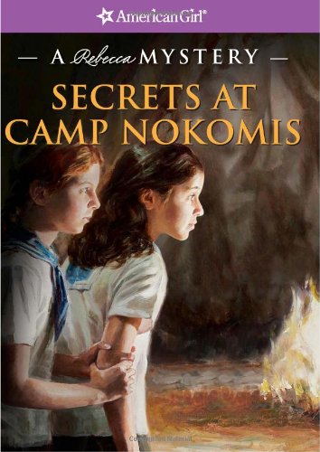 Beispielbild fr Secrets at Camp Nokomis: A Rebecca Mystery (American Girl Mysteries) zum Verkauf von Gulf Coast Books