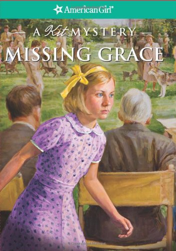 Beispielbild fr Missing Grace: A Kit Mystery (American Girl Mysteries) zum Verkauf von SecondSale