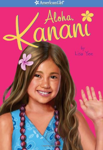 9781593698409: Aloha, Kanani (American Girl, 1)