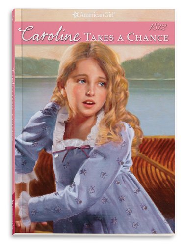 Stock image for Caroline Takes a Chance for sale by Better World Books