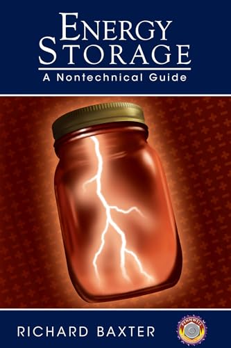 Imagen de archivo de Energy Storage: A Nontechnical Guide a la venta por HPB-Red