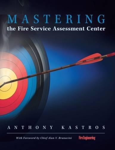Beispielbild fr Mastering the Fire Service Assessment Center zum Verkauf von Irish Booksellers