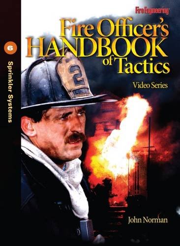 Beispielbild fr Fire Officer's Handbook Of Tactics Dvd 6 Sprinkler Systems Sprinkler Systems No 6 Fire Officer's Handbook of Tactics Video Series zum Verkauf von PBShop.store US