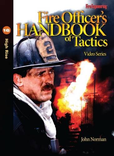 9781593702236: Fire Officer's Handbook of Tactics Video Series 16: High Rise