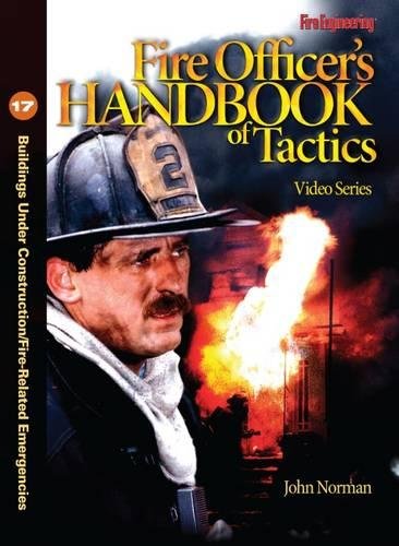 Beispielbild fr Fire Officer's Handbook of Tactics Video Series 17 Buildings Under ConstructionFireRelated Emergencies zum Verkauf von PBShop.store US