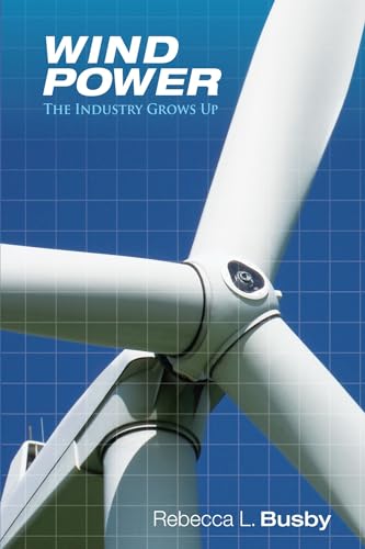 9781593702441: Wind Power: The Industry Grows Up