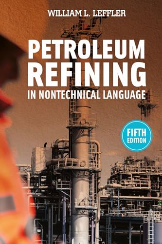 Beispielbild fr Petroleum Refining in Nontechnical Language zum Verkauf von BookResQ.