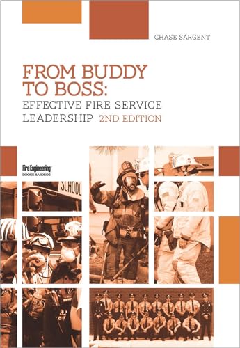 9781593703899: From Buddy to Boss: Effective Fire Service Leadership