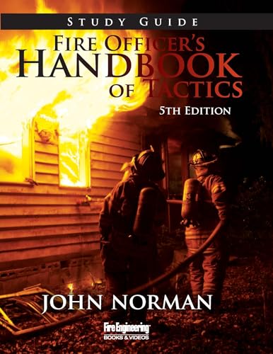 Beispielbild fr Fire Officer's Handbook of Tactics 5th Ed Study Guide zum Verkauf von Books Unplugged
