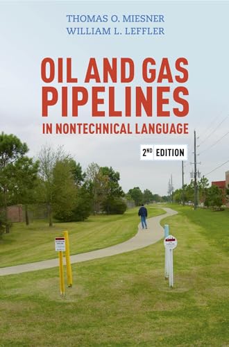 Imagen de archivo de Oil and Gas Pipelines in Nontechnical Language, 2nd Edition a la venta por Revaluation Books