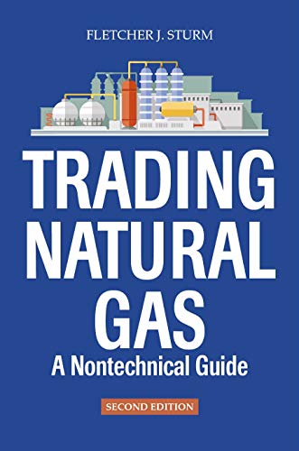 Beispielbild fr Trading Natural Gas: A Nontechnical Guide zum Verkauf von BookResQ.