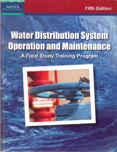 9781593710200: Water Distribution System Operation and Maintenance (A Field Study Training Program)