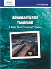9781593710354: Advanced Waste Treatment: A Field Study Training Program