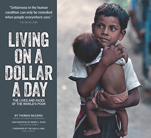 Beispielbild fr Living on a Dollar a Day : The Lives and Faces of the World's Poor zum Verkauf von Better World Books