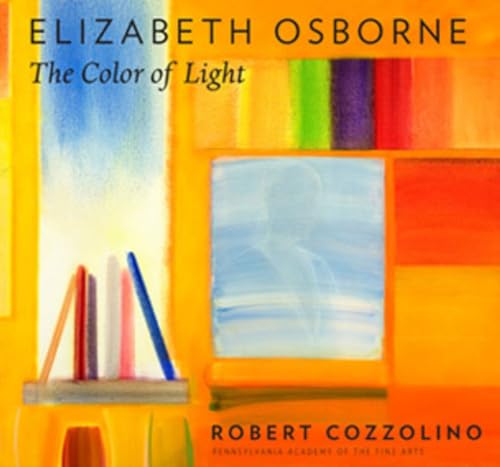 Beispielbild fr Elizabeth Osborne: The Color of Light zum Verkauf von Project HOME Books