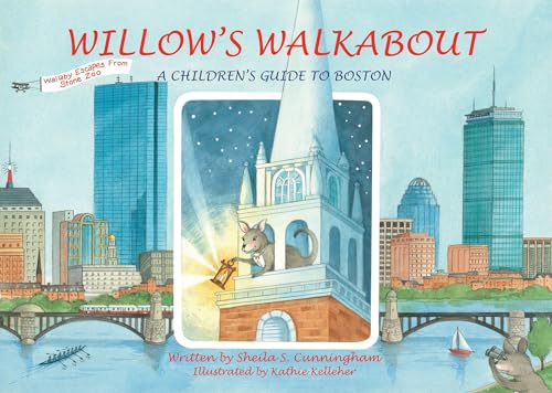 Beispielbild fr Willow's Walkabout: A Children's Guide to Boston zum Verkauf von SecondSale