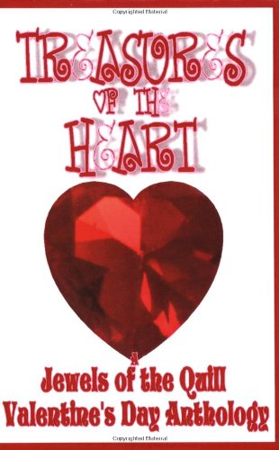 9781593744892: Treasures of the Heart, A Jewels of the Quill Valentine's Day Anthology