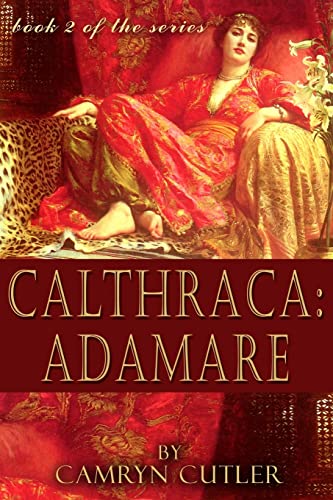 Beispielbild fr Calthraca: Adamare zum Verkauf von THE SAINT BOOKSTORE