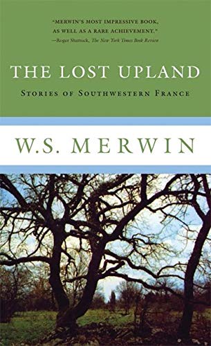 9781593760335: The Lost Upland: Stories of Southwestern France
