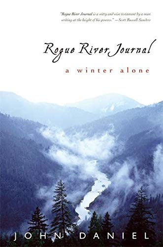Stock image for Rogue River Journal: One Winter Alone for sale by Nilbog Books