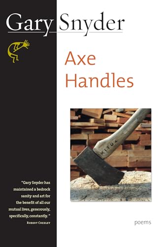 Stock image for Axe Handles: Poems for sale by Shadetree Rare Books