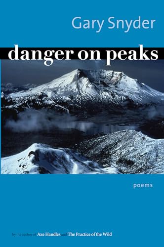 Stock image for Danger on Peaks: Poems for sale by ThriftBooks-Atlanta