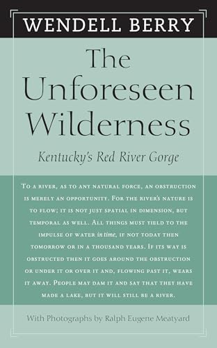 9781593760922: The Unforeseen Wilderness: Kentucky's Red River Gorge