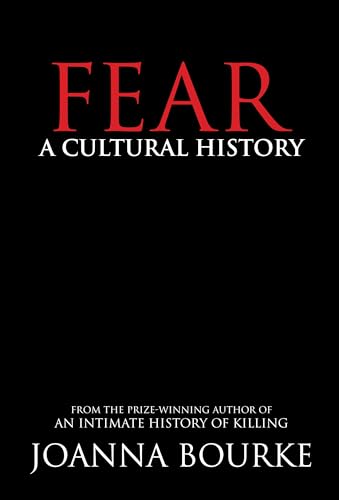 Imagen de archivo de Fear : A Cultural History a la venta por Better World Books: West